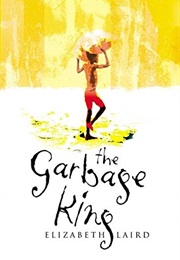 The Garbage King (Elizabeth Laird)