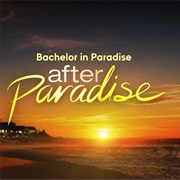 Bachelor in Paradise: After Paradise