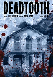 Deadtooth Issue 2 (Mark Hong)