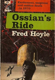 Ossian&#39;s Ride (Fred Hoyle)