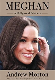 Meghan: A Hollywood Princess (Andrew Morton)