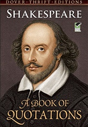 Shakespeare: A Book of Quotations (Alexander Kennedy, Ed.)