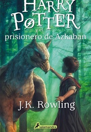 Harry Potter Y El Prisionero De Azkaban (J.K Rowling)