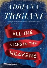 All the Stars in Heaven (Trigiani)