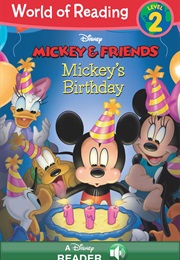 Mickey and Friends: Mickeys Birthday (Laura Driscoll)