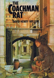 The Coachman Rat (David Henry Wilson)