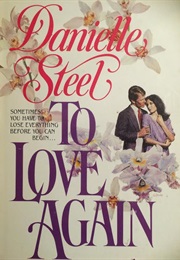 To Love Again (Danielle Steel)