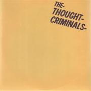 The Thought Criminals - Hilton Bomber