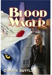 Blood Wager (Connie Suttle)