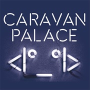 Russian - Caravan Palace