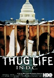 Thug Life in DC (1998)