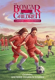 The Mystery of the Soccer Snitch (Gertrude Chandler Warner)