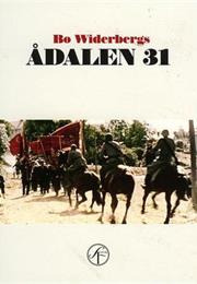 Ådalen 31 (Bo Widerberg)