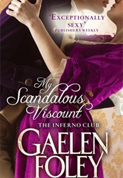 My Scandalous Viscount (Gaelen Foley)