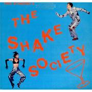 Fred Schneider and the Shake Society