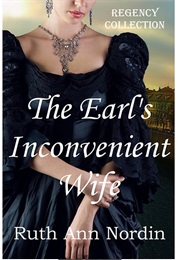 The Earl&#39;s Inconvenient Wife (Ruth Ann Nordin)