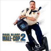 Paul Blart: Mall Cop 2 Soundtrack