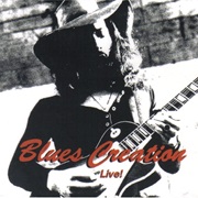 Blues Creation - Live! (2001)