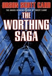 The Worthing Saga (Orson Scott Card)