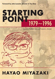 Starting Point: 1979-1996 (Hayao Miyazaki)