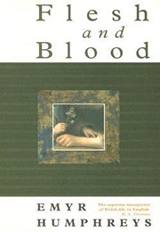 Flesh and Blood (Emyr Humphreys)