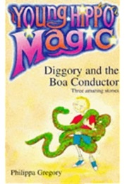 Diggory and the Boa Constrictor (Philippa Gregory)