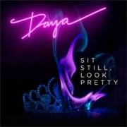 Daya - Sit Still, Look Pretty (R!OT Remix)