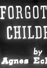 Forgotten Children (1952)