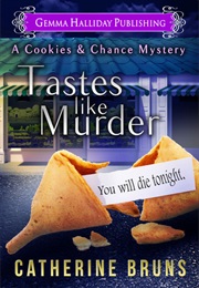 Tastes Like Murder (Catherine Bruns)