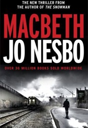 MacBeth (Jo Nesbo)