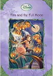 Fira and the Full Moon (Gail Herman)