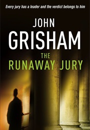 The Run Away Jury (John Grisham)