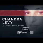 Chandra Levy: An American Murder Mystery