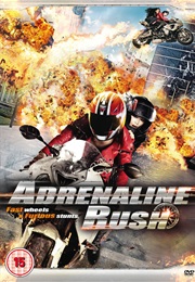 Adrenaline Rush (2013)