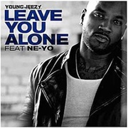 Leave You Alone - Jeezy Ft. Ne-Yo