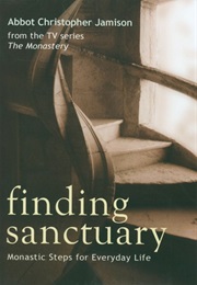 Finding Sanctuary (Christopher Jamison)