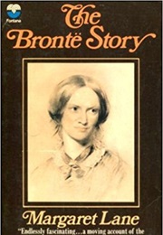 The Bronte Story (Margaret Lane)