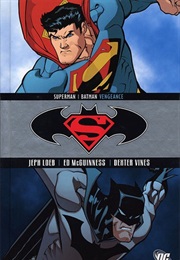 Superman/Batman, Vol. 4: Vengeance (Jeph Loeb)