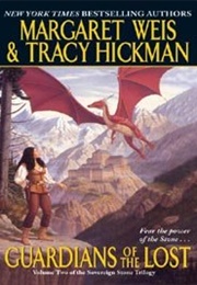 Guardians of the Lost (Margaret Weis &amp; Tracy Hickman)