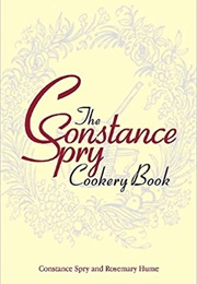 The Constance Spry Cookery Book (Constance Spry)