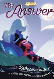 The Answer (Rebecca Sugar)