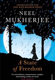 A State of Freedom (Neil Mukherjee)