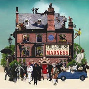 Full House - The Very Best of Madness