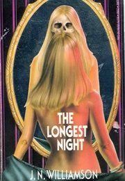 The Longest Night (J.N. Williamson)