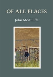 Of All Places (John McAuliffe)