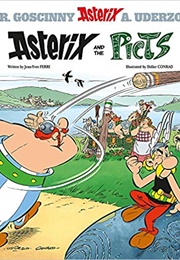 Asterix and the Picts (Jean-Yves Ferri and Didier Conrad)