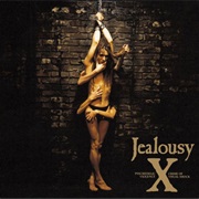 X Japan - Jealousy