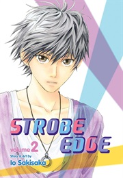 Strobe Edge Volume 2 (Io Sakisaka)