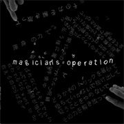 Magician&#39;s Operation