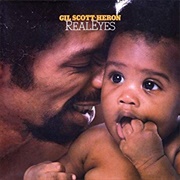 Real Eyes Gil Scott-Heron